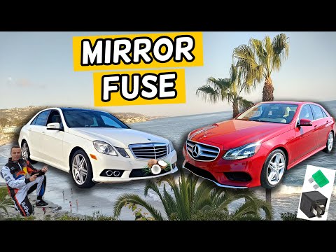 MERCEDES W212 E CLASS MIRROR FUSE LOCATION E350 E400 E250 E200 E220 E250 CDI BLUETEC