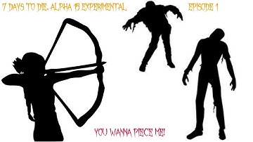 7 Days to Die, Alpha 15 Navezgane, EP1 Single Player