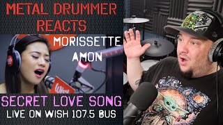 Metal Drummer Reacts to SECRET LOVE SONG (Morissette Amon)