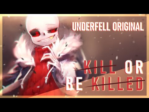 [underfell-original]-stormheart---kill-or-be-killed-(official-audio)