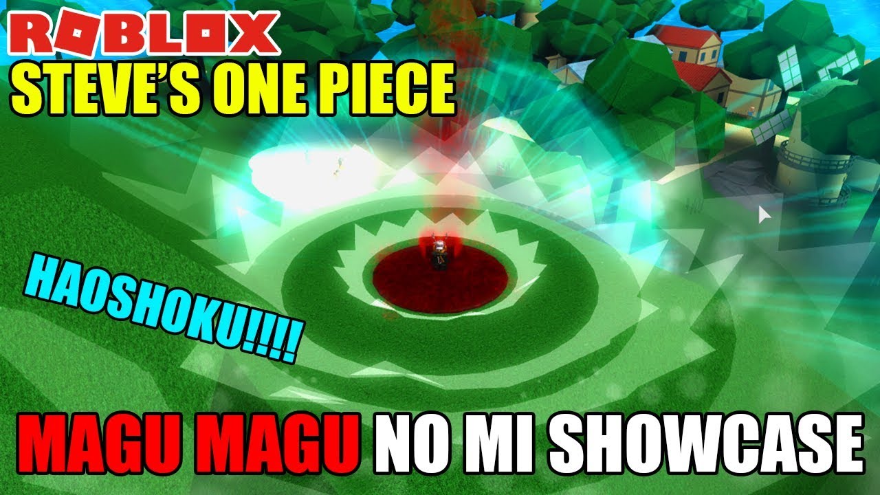 SOP] Magu Magu No Mi Showcase [Steve's One Piece] 
