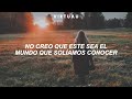 Alan Walker x Winona Oak - World We Used to Know // Traducida al Español