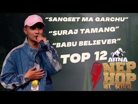 Sangeet Ma Garchu - Suraj Tamang "Babu Believer" || ARNA Nephop Ko Shreepech | TOP 12