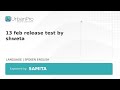 13 feb release test by shweta | Samita Ghosh
