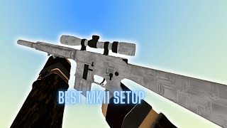 *BEST* MK11 Setup (Phantom Forces)