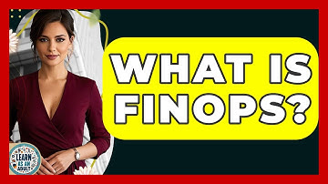 What Is FinOps? - Learn As An Adult