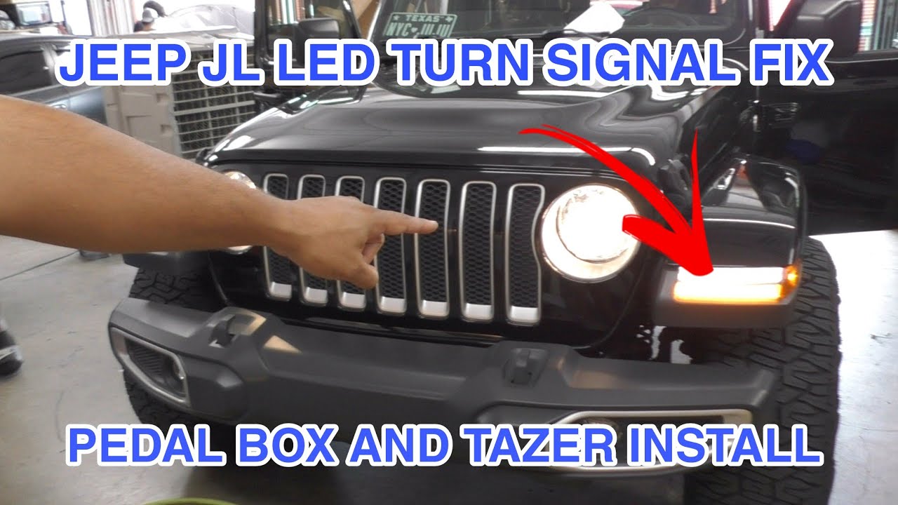 JEEP JL LED TURN SIGNAL INSTALL FIX ERRORS AND HIKE IT PEDAL BOX INSTALL -  YouTube