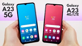 Samsung Galaxy A23 5G vs Samsung Galaxy A23 (4G/LTE) - Who Will Win?