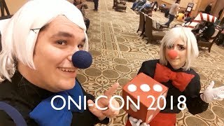 Oni-Con 2018 Fun Times Adventure Vlog