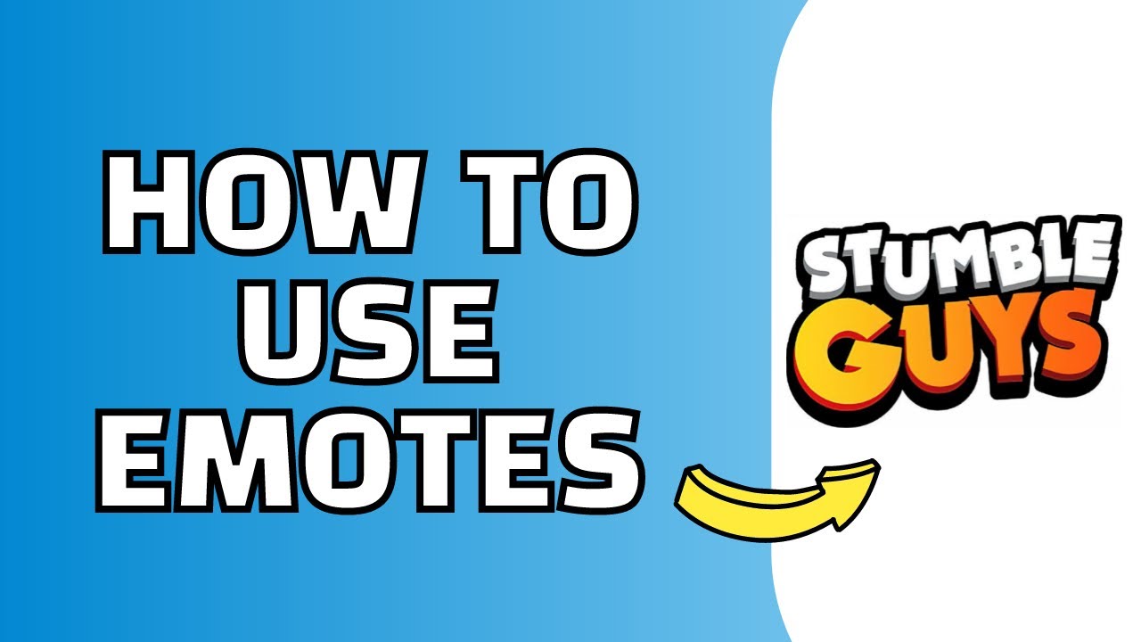 How to Use Emotes in Stumble Guys (Quick and Easy)