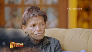 ‘I’ve had enough’ – Ngishade Wrong | S1 | Ep 10 | Mzansi Wethu
