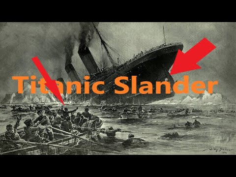 Titanic Slander