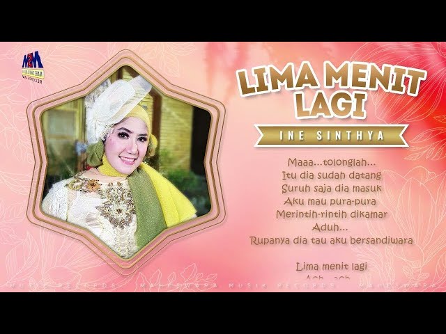 Ine Sinthya -  Lima Menit Lagi Versi Original Dangdut [Official Lyrics Audio] class=