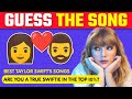 Guess the taylor swift song by emojis  50 taylor swift songs  swiftie test  music quiz