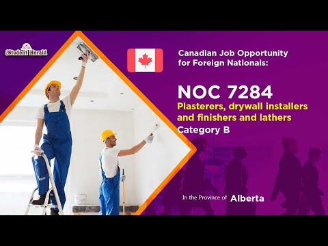 Canadian Job Opportunity for Foreign Nationals: NOC 7284, Job Title Plasterers, drywall installers
