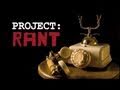 Project rant  rant 102 telemarketer