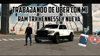 De Uber con mi RAM trx nueva