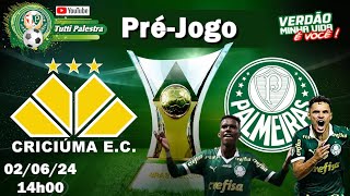 🔴#AOVIVO | PRÉ-JOGO CRICIÚMA x PALMEIRAS: ESPERAMOS UM PALMEIRAS MELHOR HOJE