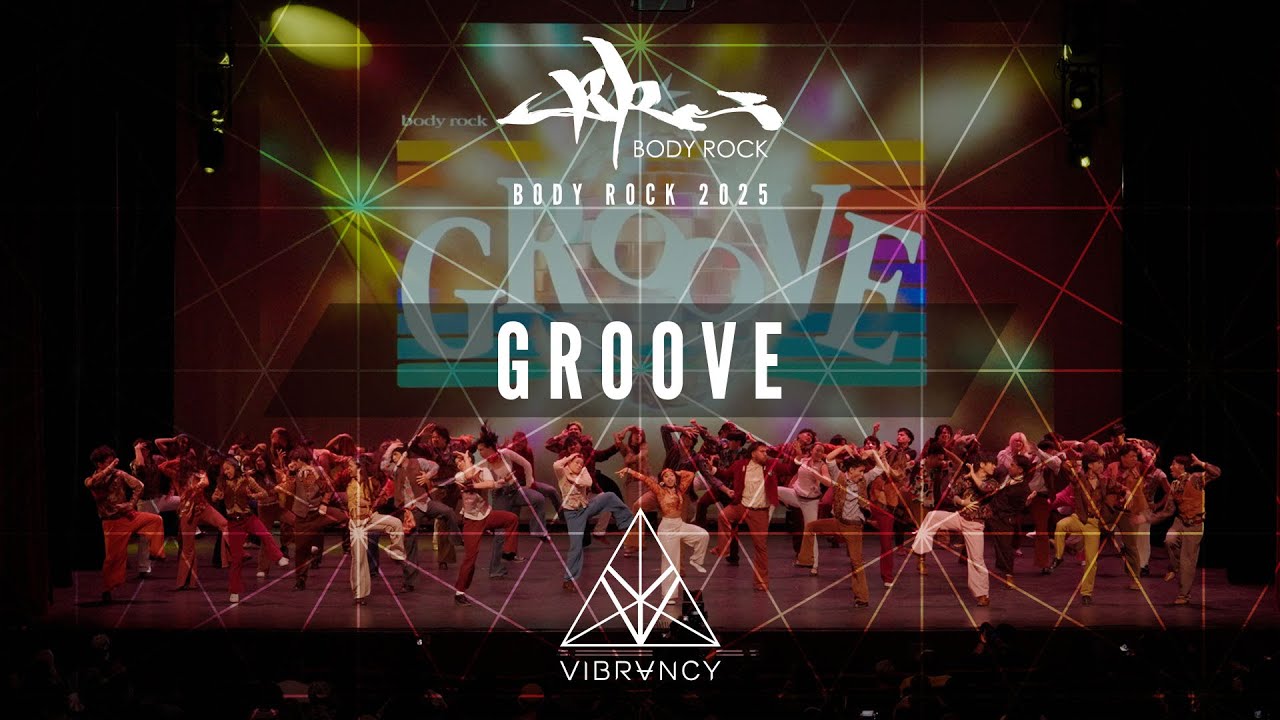 GRooVe | Body Rock 2025 [@VIBRVNCY 4K]