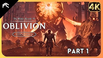 Elder Scrolls: Oblivion - Remastered | Full Walkthrough w/Timestamps | Part 1 - Deliver the Amulet