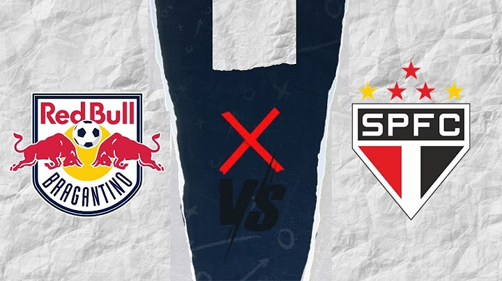 RED BULL BRAGANTINO X SÃO PAULO AO VIVO E COM IMAGENS - JOGO DE HOJE