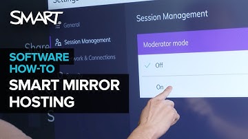 SMART Mirror: Hosting a session (2022)