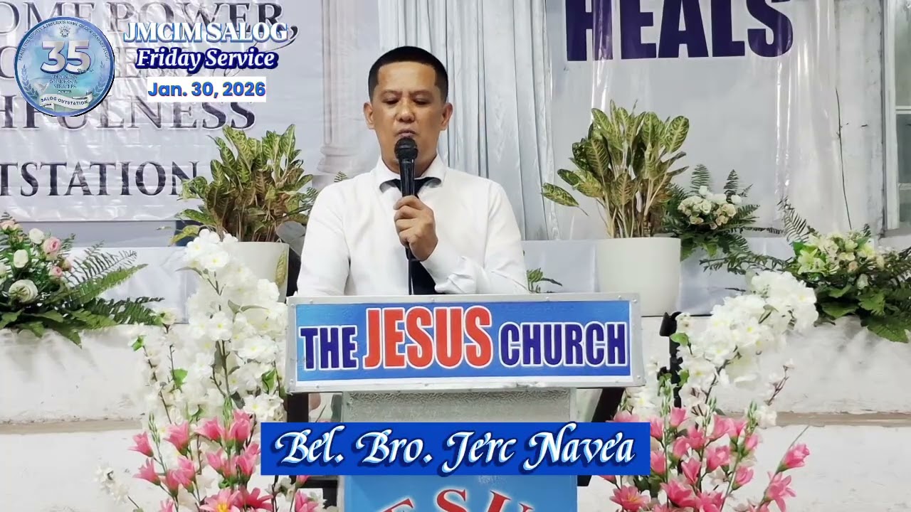 Bel. Bro. Jerc Navea | JMCIM Salog | January 30, 2026