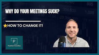 Why Do Your Meetings Suck?