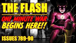 The Flash || ONE MINUTE WAR || (issues 789-790, 2023)