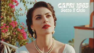 Sotto Il Cielo Di Capri 1963 Italian Romantic Song & Mediterranean Nostalgia