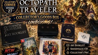 🗺️ Octopath Traveler 0 NSW & Collector's Goods Box | Collector's Corner Episode 27