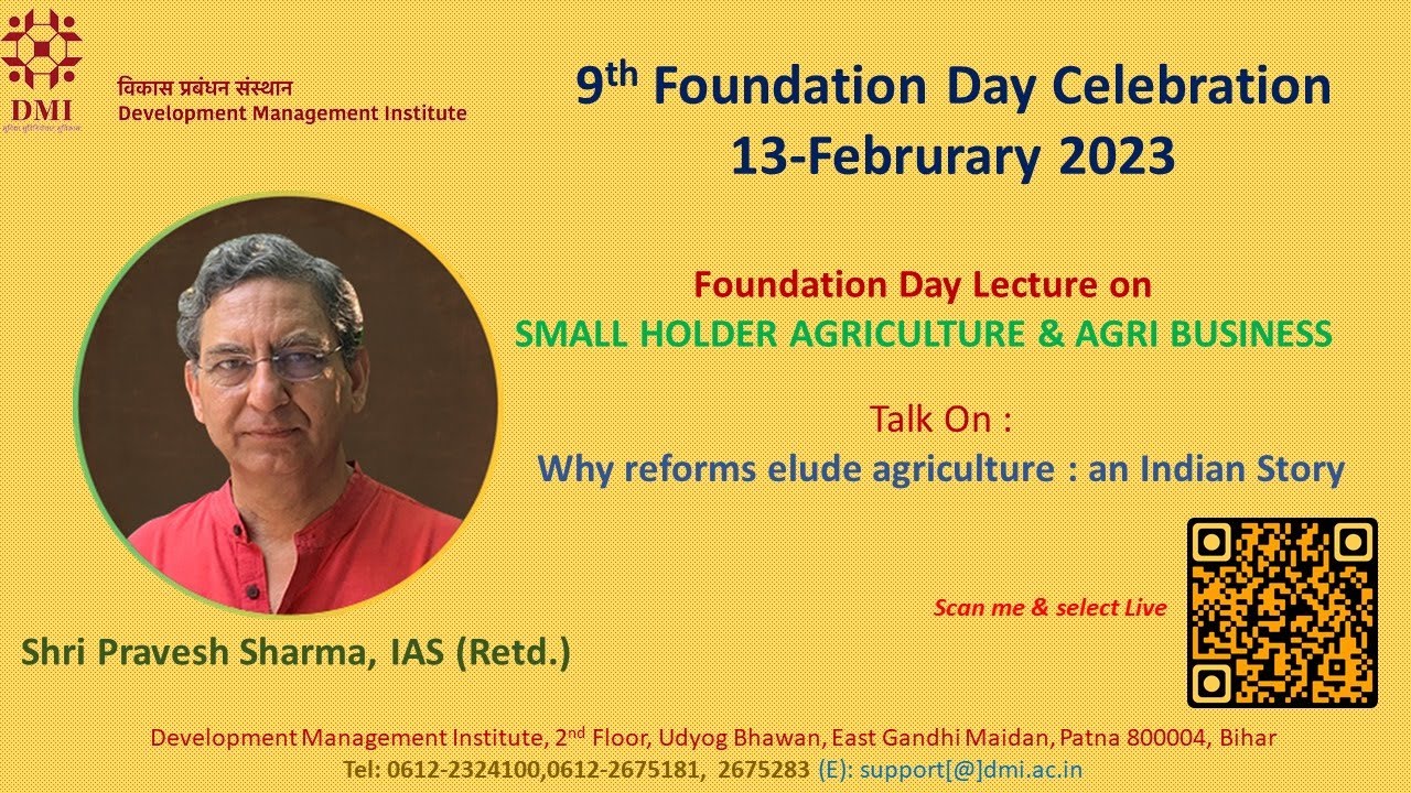 Foundation Day Lecture on "Small Holder Agriculture & Agribusiness