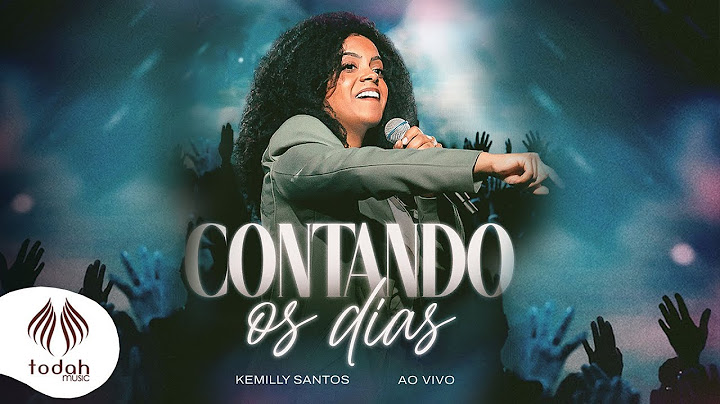 Kemilly Santos | Contando os Dias [Clipe Oficial]