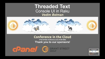 Vadim Belman - Threaded Text Console UI in Raku