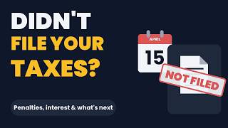 What Happens If You Don't File Your Taxes Penalties, Interest and IRS Steps, Explained