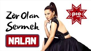 Nalan - Zor Olan Sevmek Resimi