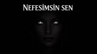 Gulennes - Nefesimsin Sen