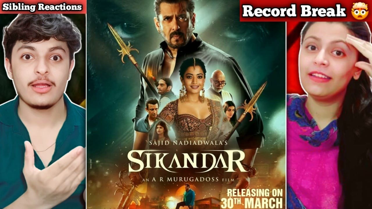 SIKANDAR Official - Trailer 🔥| Salman Khan | Rashmika Mandanna | Sathyaraj & Kajal Aggarwal | Reacts