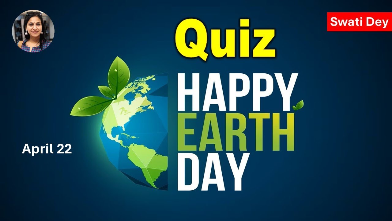 Earth Day 2025 Quiz | Top 25 Questions and Answers | Quiz on Earth Day ...