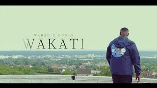 Wahed - WAKATI feat Don-D Resimi