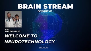 Brain Stream Podcast Ep. 1: Colin Fausnaught & Harrison Canning