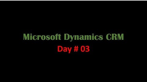 Dynamics 365 Training Day03 | Teams |CalculatedFields |Rollup Fields | Plugins |Field level security