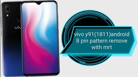 vivo y91(1811)android 8 pin pattern remove with mrt