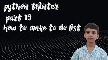 “Build Your Own To-Do List App in Python | Tkinter GUI 💻”part 19