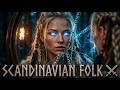 Scandinavian Folk ⚔️ Viking Rituals & Ancient Ambient Melodies