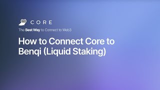 How to Connect Core to Benqi (Liquid Staking)