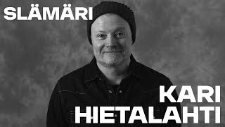 Basson Slämäri: Kari 