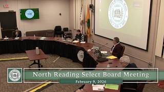 North Reading Select Board Meeting - February 9, 2026