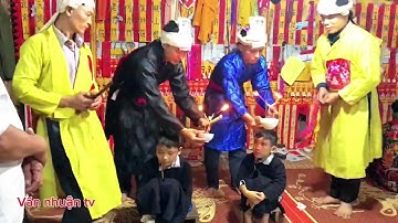 Lễ cấp sắc của người dân tộc dao tuyển tại bản bon xã Xuân Hoà huyện bảo yên tỉnh Lào cai