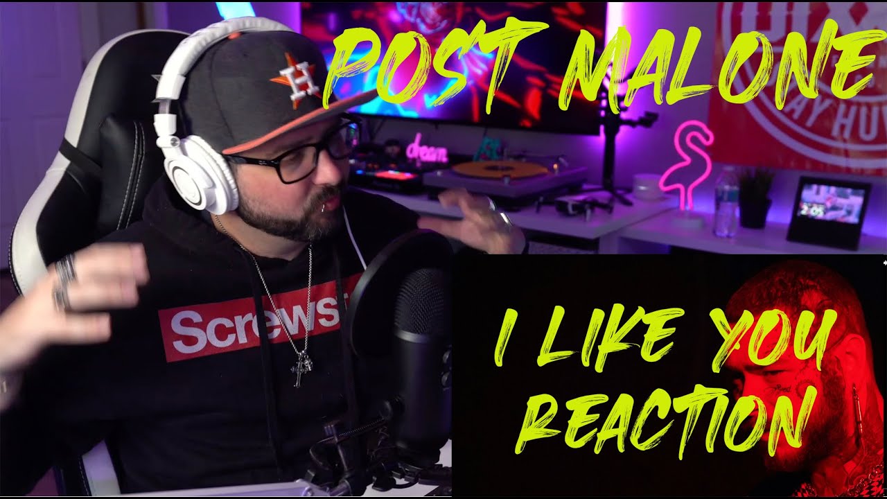 Post Malone I like you reaction Post Malone I like you reaction
